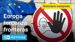🔴DW Noticias 1 de octubre: Países de la UE preparan centros de deportación en África