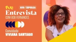 VIVIANA SANTIAGO ON TVE ENTREVISTA WITH BOB FERNANDES | TVE BAHIA 10/01/2026