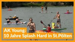 AK Young: 10 Years of Splash Hard in St. Pölten